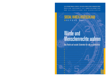 Social Watch Report 2007: Würde und Menschenrechte wahren. Das Recht auf soziale Sicherheit für alle verwirklichen Social Watch Report 2007: Würde und Menschenrechte wahren. Das Recht auf soziale Sicherheit für alle verwirklichen