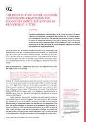 The Right to Food Guidelines, Food Systems Democratization and Food Sovereignty: Refelctions by Olivier De Schutter The Right to Food Guidelines, Food Systems Democratization and Food Sovereignty: Refelctions by Olivier De Schutter